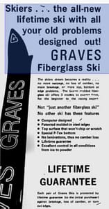 Graves Skis lifetime guarantee